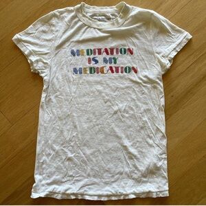 Stoned Immaculate 'Meditation Is My Medication' XS Tee~
